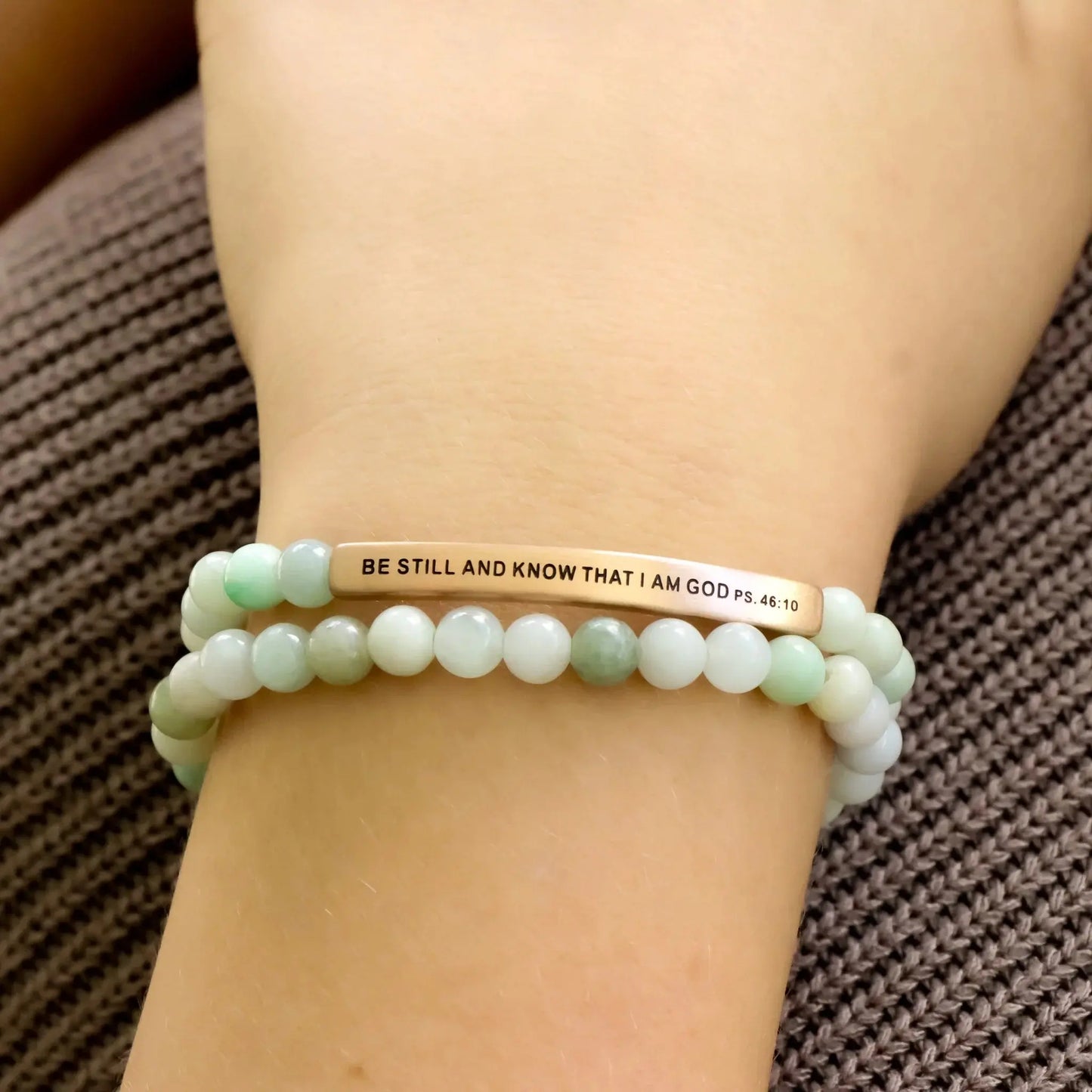 BE STILL AND KNOW THAT I AM GOD - Psalms 46:10