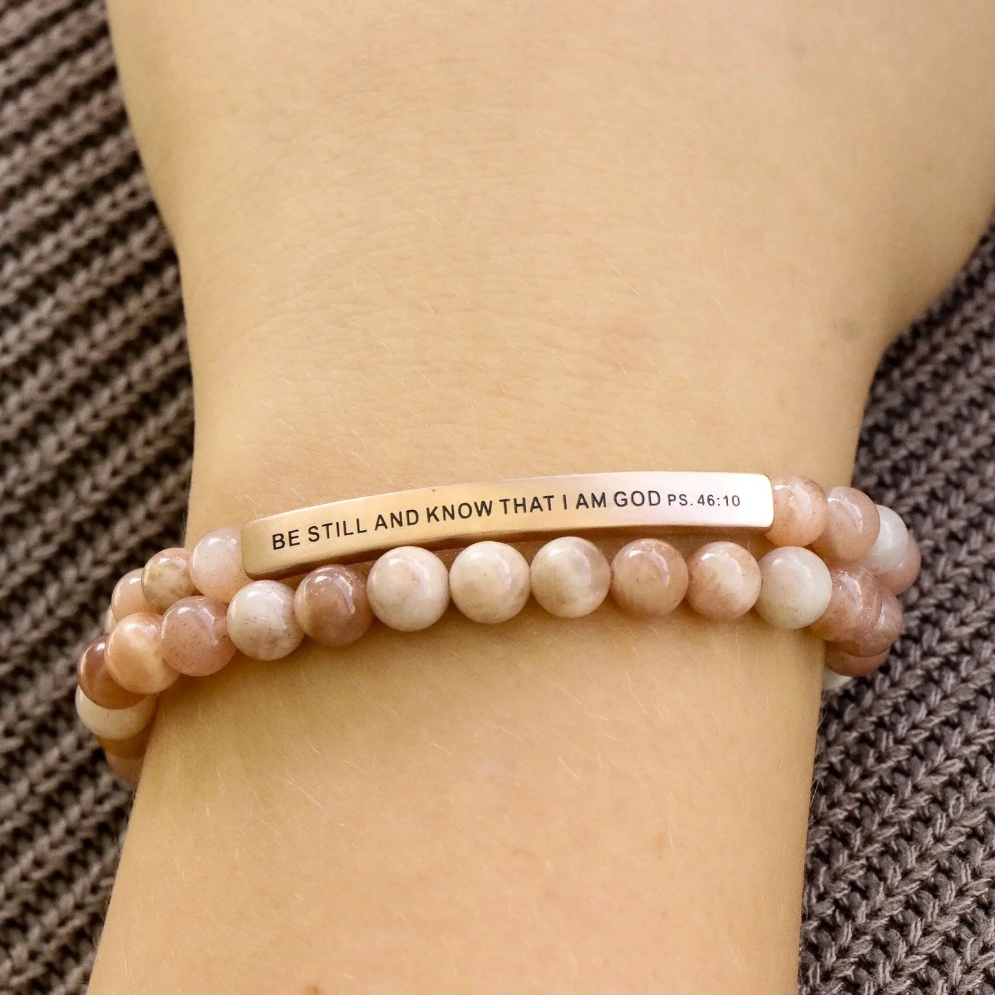 BE STILL AND KNOW THAT I AM GOD - Psalms 46:10